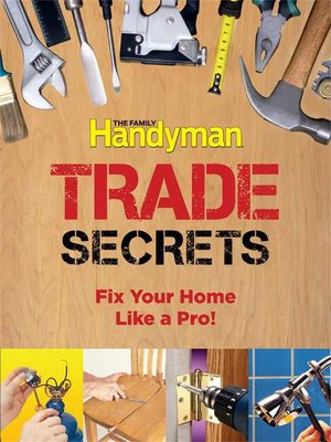 cover image of Family Handyman Trade Secrets